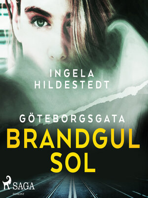 cover image of Göteborgsgata, brandgul sol